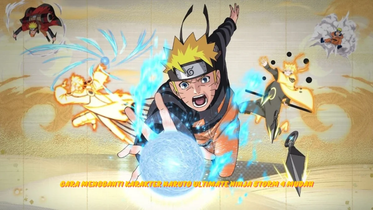 Cara Mengganti Karakter Naruto Ultimate Ninja Storm 4 Mudah