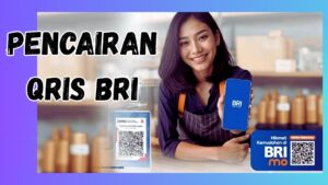 pencairan QRIS BRI - stmikbb-aceh.ac.id